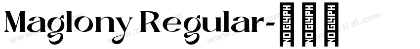 Maglony Regular字体转换